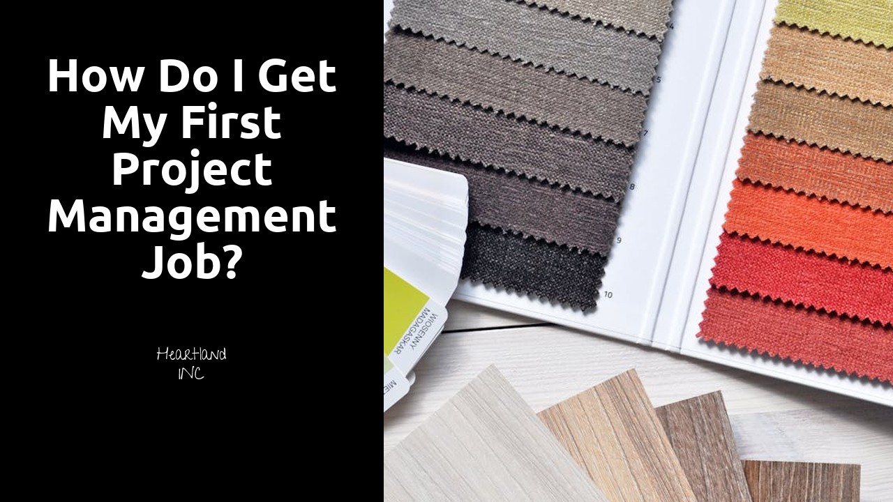 How do I get my first project management job?
