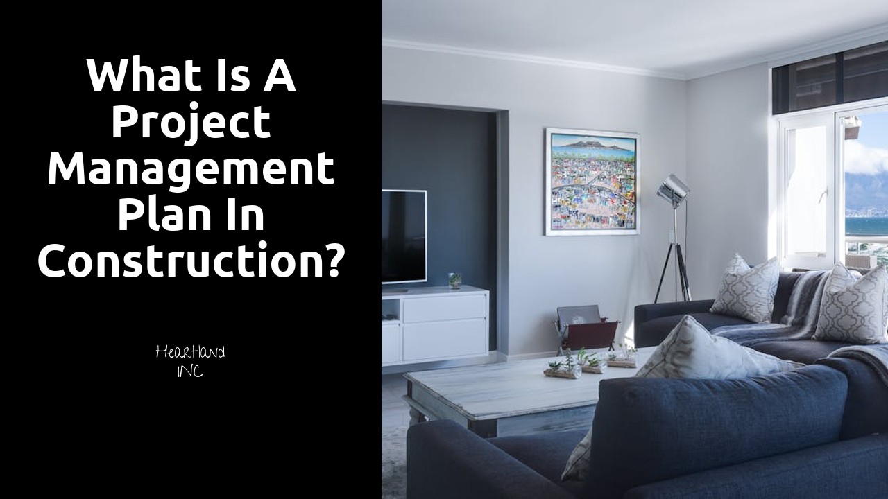 What is a project management plan in construction?